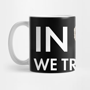 In Tolkin We Trust | T-Shirt Mug